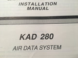 King KAD-280 Air Data System Install Manual.