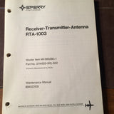 Sperry RTA-1003 Radar Transmitter Antenna Service & Parts Manual.