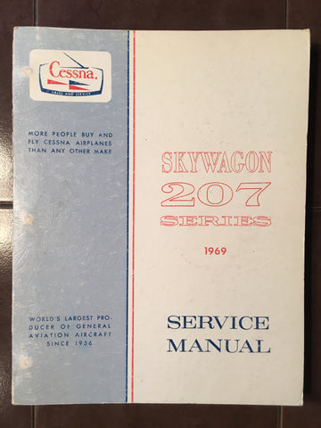 1969 Cessna 207 & T207 Service Manual.