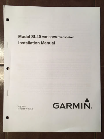 Garmin SL40 VHF Comm Install Manual.