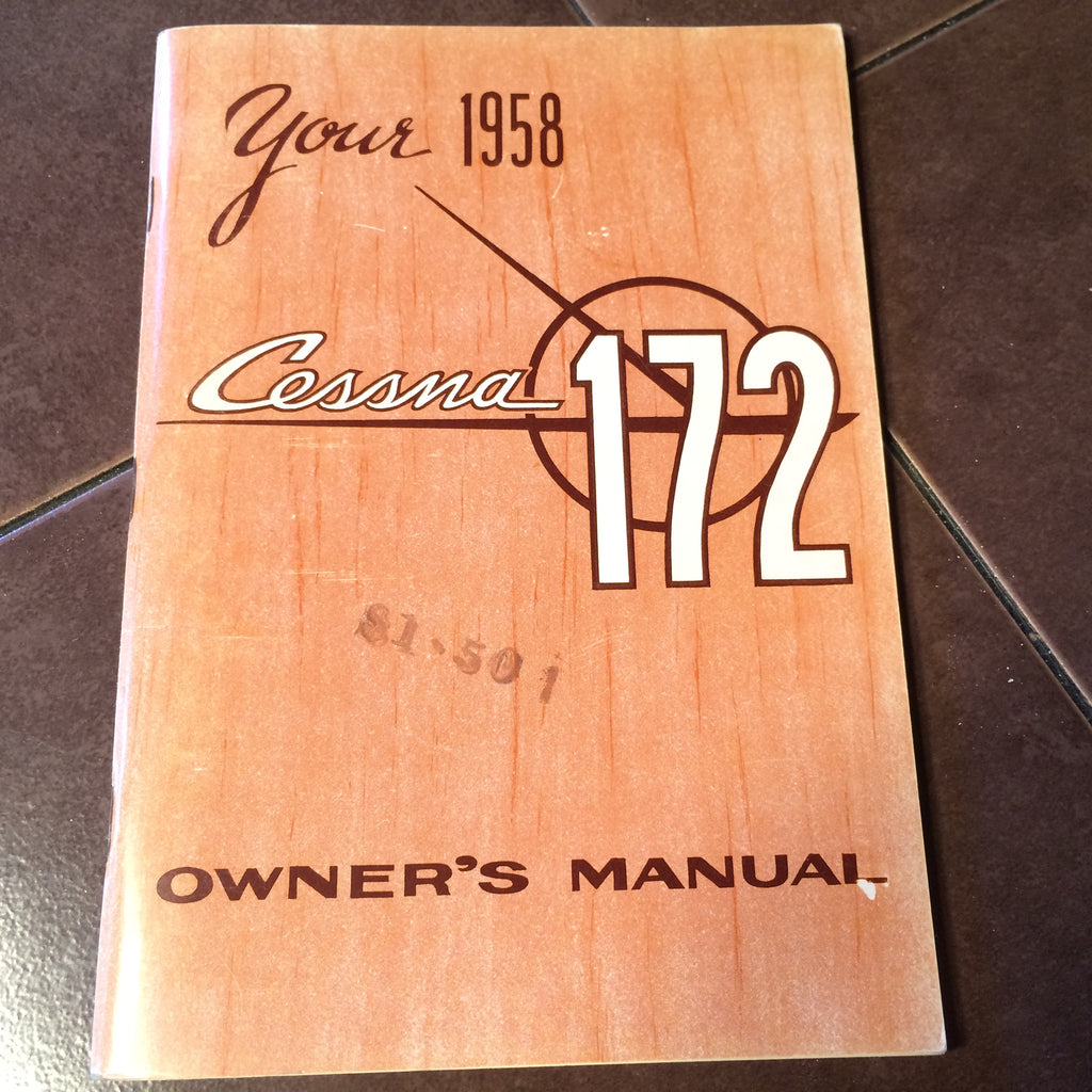 1958 Cessna 172 Owner's Manual.