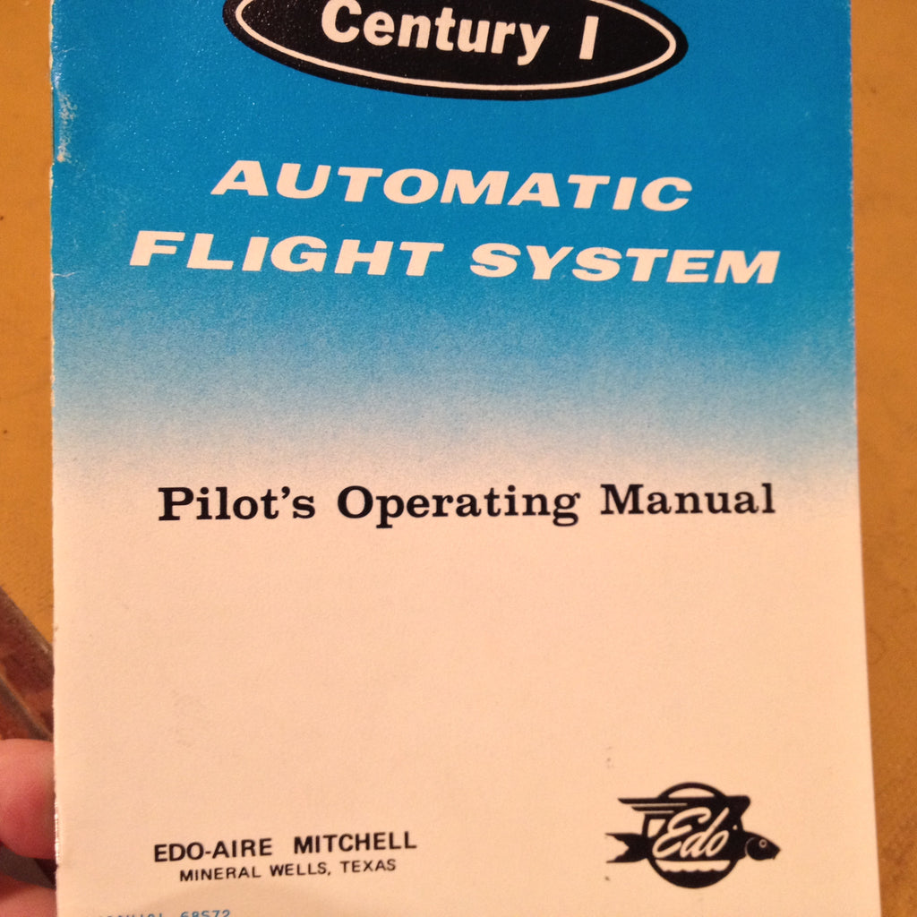 Edo-Aire Mitchell Century 1 Autopilot Pilot's Operation Manual.