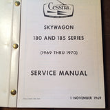 1969 -1970 Cessna 180H & A185E Service Manual.