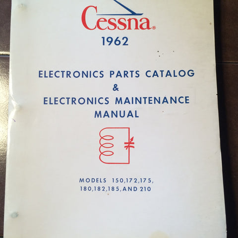 1962 Cessna Factory 1962 Cessna Factory Wiring Manual for all Singles Engine Airframes 150, 172, 175, 180, 182, 185 and 210