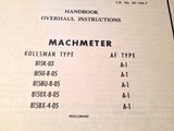 Kollsman Machmeter A-1 Overhaul Manual.