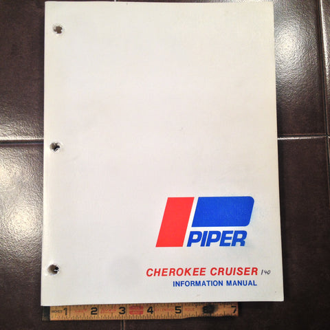 Piper Cherokee Cruiser Pilot's Information Manual. PA-28-140.