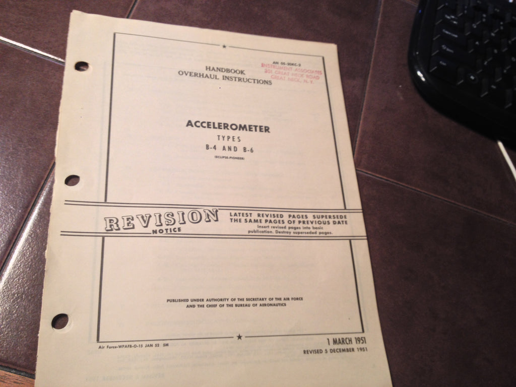 Eclipse-Pioneer Accelerometer B-4 & B-6 Overhaul Manual.