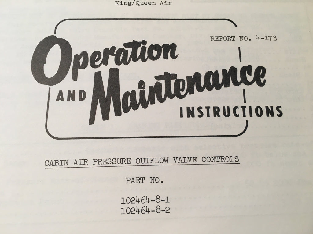 Garrett AiResearch Cabin Air Pressure Outflow Valve 102464-8-1 & 102464-8-2 Service Manual.