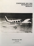 Piper Cherokee SIX 300,  PA-32-300 Pilot's Information Handbook Manual.