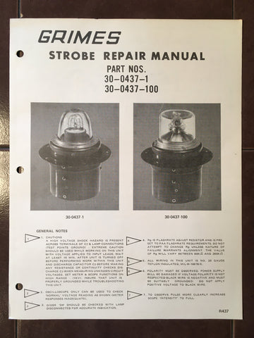 Grimes Strobe Repair Instructions for 30-0437-1 & 30-0437-100.