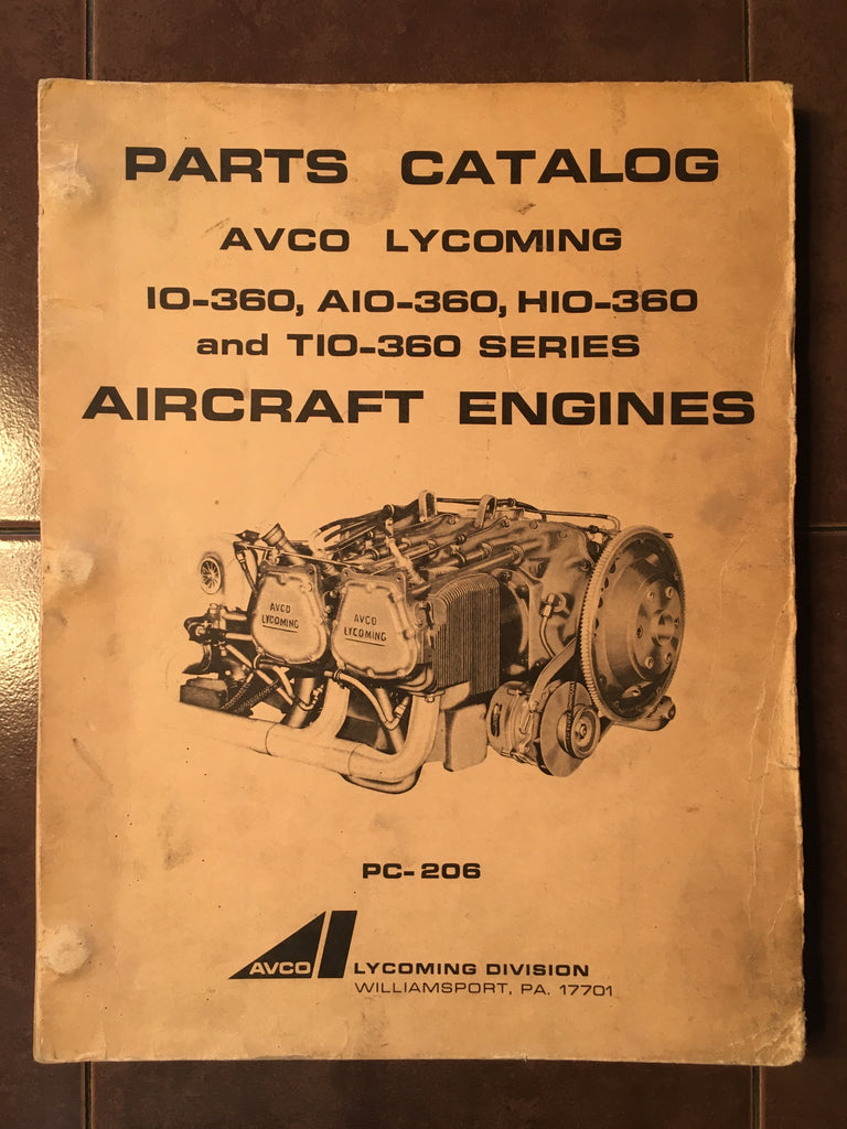 Lycoming IO-360, AIO-360, HIO-360 & TIO-360 Parts Manual.