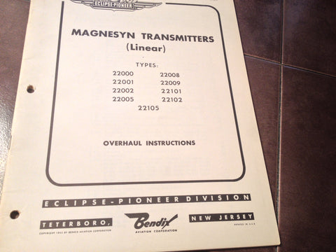 1950s Pioneer (Linear) Magnesyn Transmitters 22000 22001 22002 22005 22008 22009 22101 22102 Overhaul Booklet.