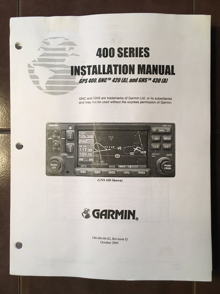 Garmin 400 Series, GPS-400, GNC-420 & GNS-430 Install Manual.