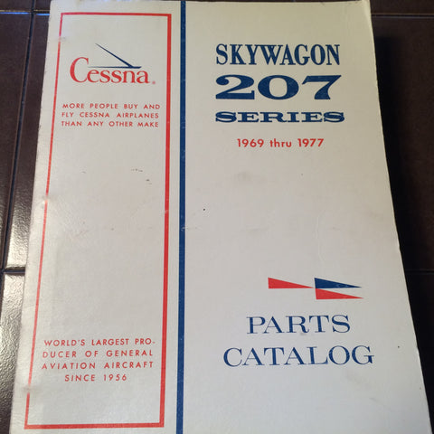1969-1977 Cessna 207, T207 & T207A Parts Manual.