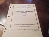 1948 Lewis Thermocouple Temperature Indicator (Pyrometer Relay) Service, Overhaul & Parts Manual.