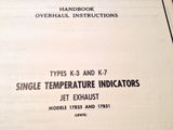 Lewis Single Temperature Indicators Jet Exhaust K-3 & K-7 Overhaul Manual.