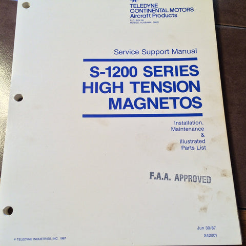 Continental S-1200 High Tension Magnetos Install, Service & Parts Support Manual.