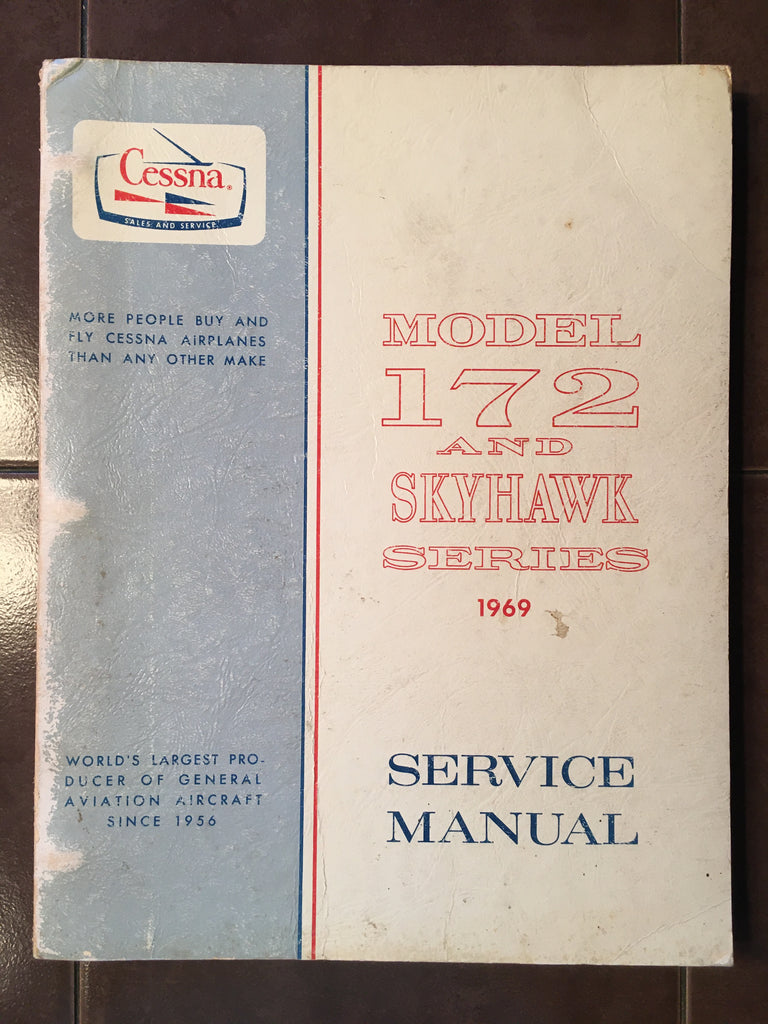1969 Cessna 172K & F172H Service Manual. – G's Plane Stuff