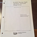 Bendix S-200 High Tension Magnetos Parts Manual.