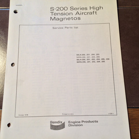 Bendix S-200 High Tension Magnetos Parts Manual.