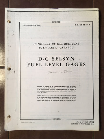G.E., D-C Selsyn Fuel Level Gages Overhaul & Parts Manual.