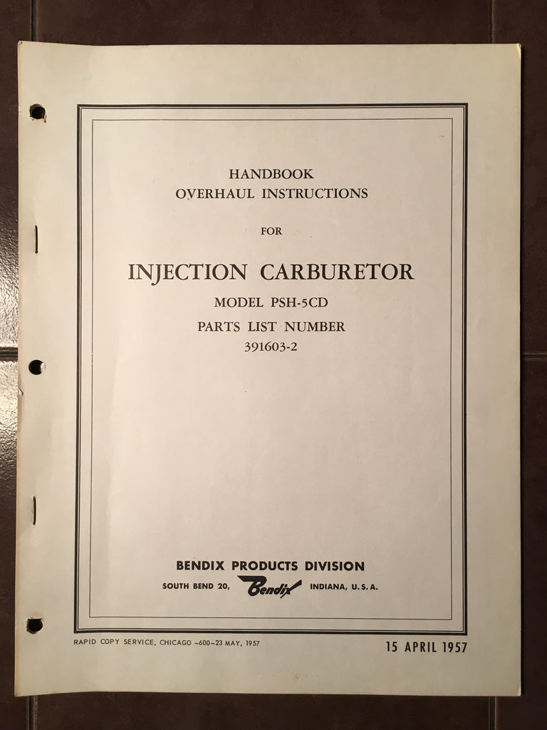 Bendix Injection Carburetor PSH-5CD used on O-470-2 Overhaul Manual.