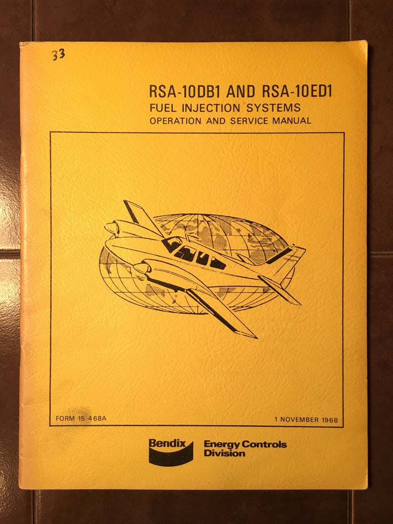 Bendix Rsa Diagram Bendix RSA-10DB1 & RSA-10ED1 Fuel Injection Service Manual. – G's Plane ...