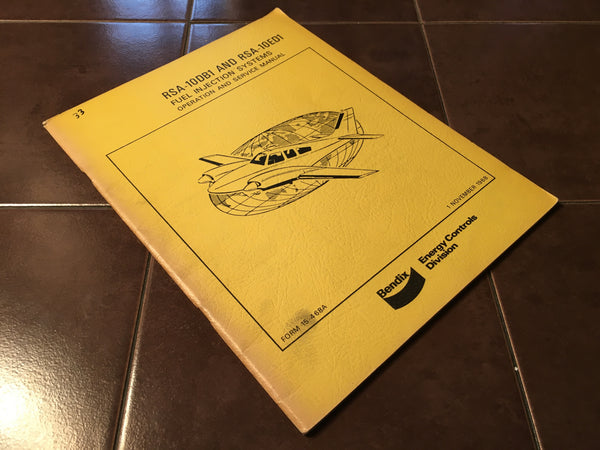 Bendix RSA-10DB1 & RSA-10ED1 Fuel Injection Service Manual. – G's Plane ...