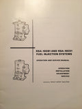 Bendix RSA-10DB1 & RSA-10ED1 Fuel Injection Service Manual.