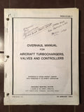 Airesearch Turbocharges ,Valves & Controllers Overhaul Manual.