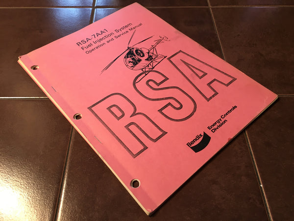 Bendix RSA-7AA1 Fuel Injection Operation & Service Manual. – G's Plane ...