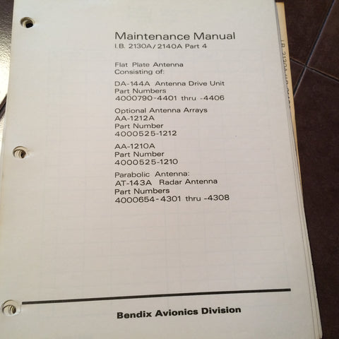 Bendix DA-144A, AA-1212A, AA-1210A & AT-143A Radar Antennas Maintenance Manual.