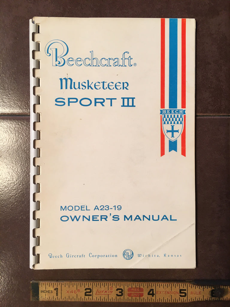 Beech Aircraft Corp., Musketeer A23-19 Sport III Owner's Manual.