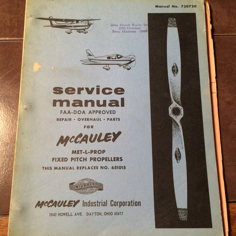 McCauley Met-L-Prop Service Overhaul & Parts Manual.