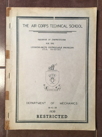 1939 Lycpming-Smith Controllable Propeller by Air Corps Technical School.