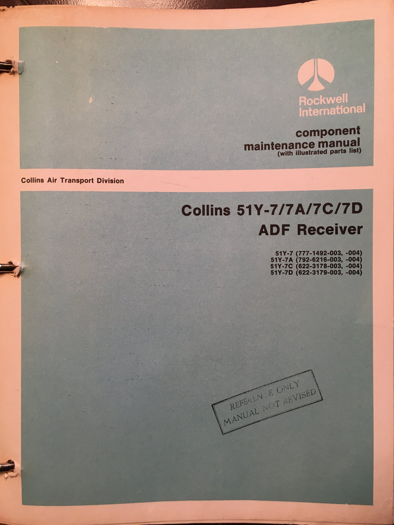 Rockwell Collins 51Y-7, 51Y-7A, 51Y-7C and 51Y-7D ADF Component Maintenance Manual.