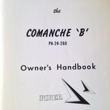 Piper Comanche "B" , PA-24-260 Owner's Handbook.