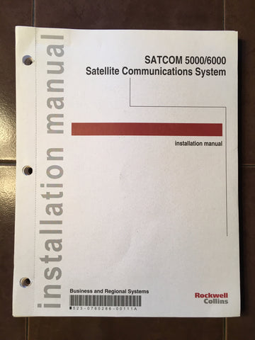 Collins SATCOM 5000 & 6000 Install Manual.