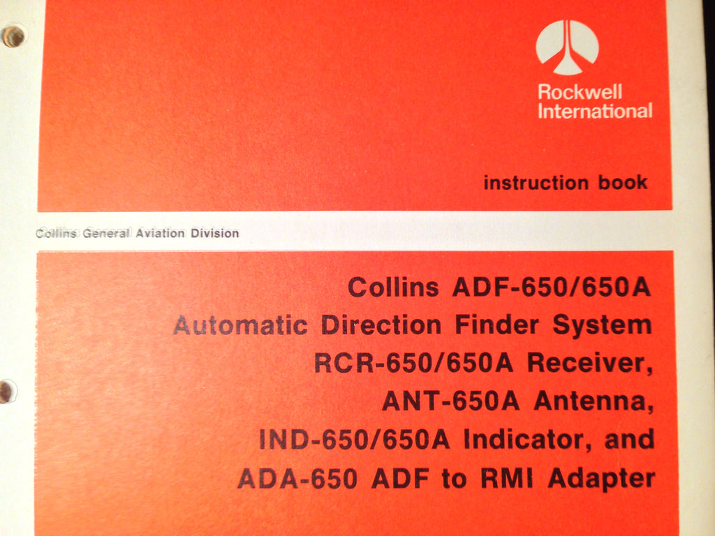 Collins ADF-650/650A, RCR-650/650A, ANT-650A, IND-650/650A Service Manual.
