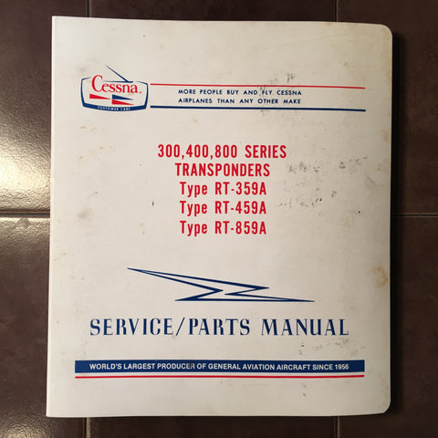 Cessna ARC RT-359A, RT-459A & RT-859A Install, Service & Parts Manual.
