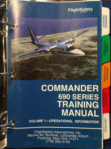 Commander 690, 690A & 690B Pilot Training Manual, Vol 1, Operational Information.