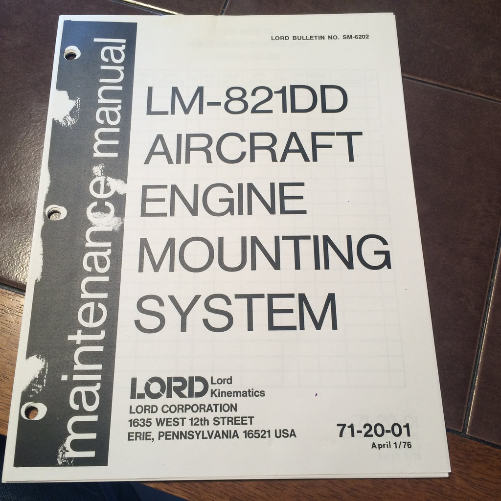 Lord LM-821DD Engine Mount System Maintenance Manual.  Circa 1976.