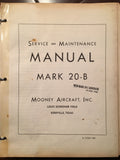 Mooney M-20B Service & Maintenance Manual with M-20C/D Addendum.