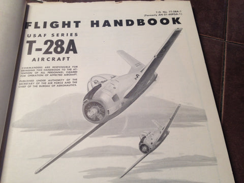 Original 1952 1954 North American T-28A Trojan Flight Handbook.