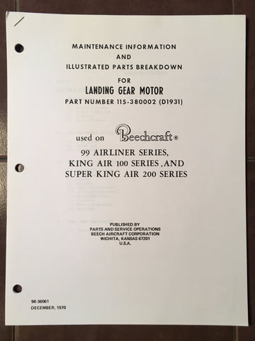 Beechcraft Landing Gear Motor 115-380002 D1931 Service & Parts Manual.