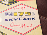 1961 Cessna 175 Skylark Owner's Manual.