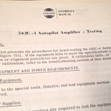 Collins 562C-4 Autopilot Amplifier Overhaul Manual.