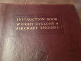 Original 1940 Wright Cyclone 9 Engine C9GA & C9GB Install, Operation & Service Manual.