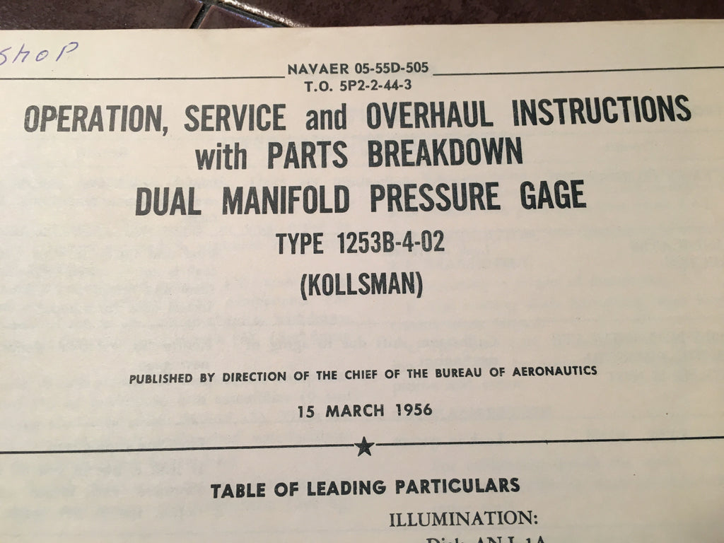 1957 Kollsman Dual Manifold PSI Gauge 1253B-4-02 Ops, Service Overhaul & Parts Booklet.