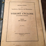 Original 1940 Wright Cyclone GR-1820-G200 Install, Operation & Maintenance Manual.